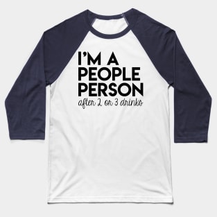 I'm a people person Baseball T-Shirt